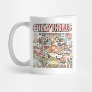 Cheap thrills Mug